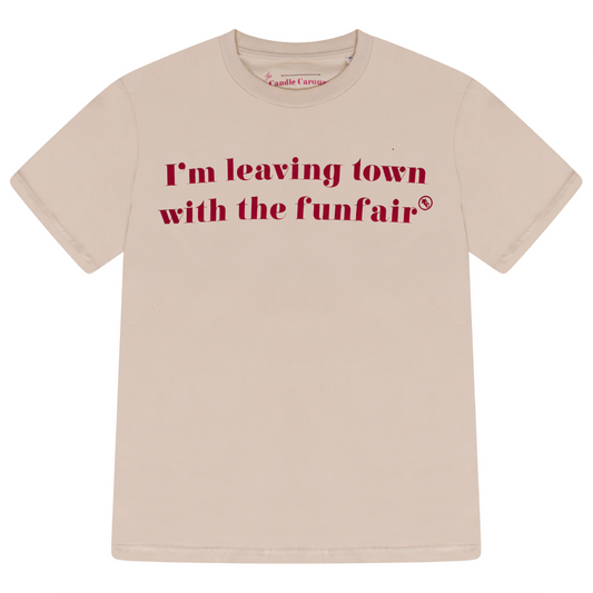 The Candle Carousel 'I'm Leaving Town With The Funfair' Quote Medium Weight T Shirt, Velvet Flock Logo, Organic Cotton Fair Wear, Front Primary Main  View